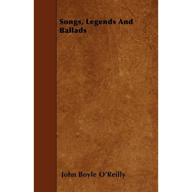 Songs, Legends And Ballads