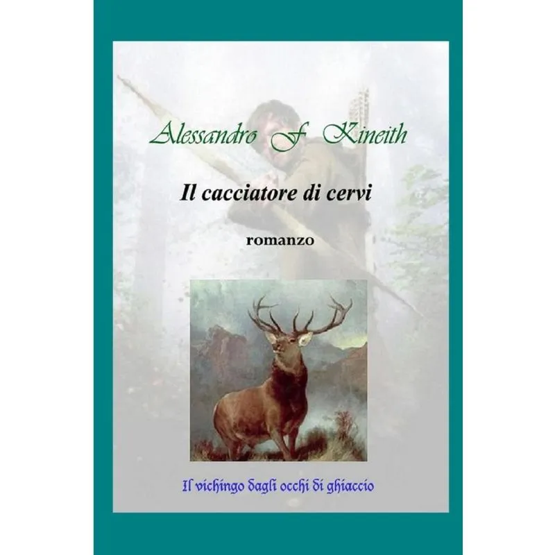 Il cacciatore di cervi