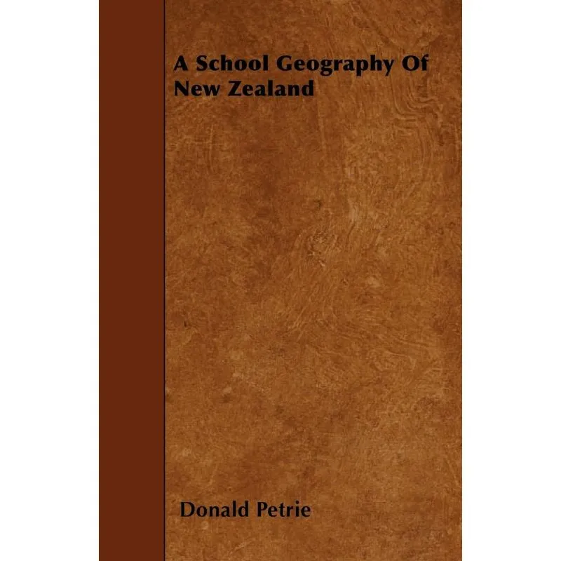 A School Geography Of New Zealand