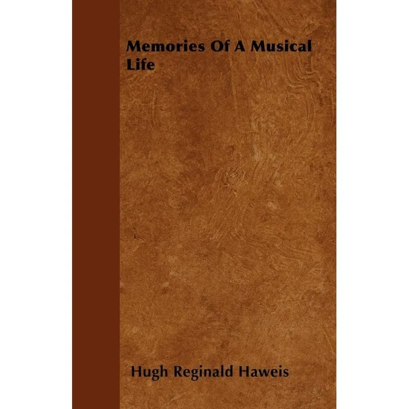 Memories Of A Musical Life