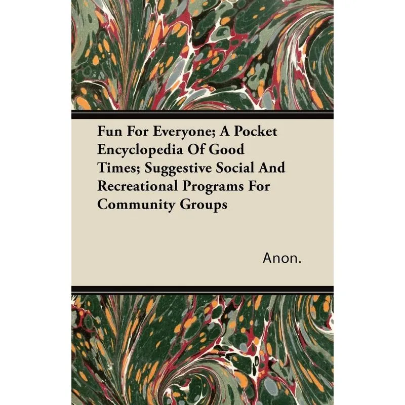 Fun For Everyone, A Pocket Encyclopedia Of Good Times, Sugg