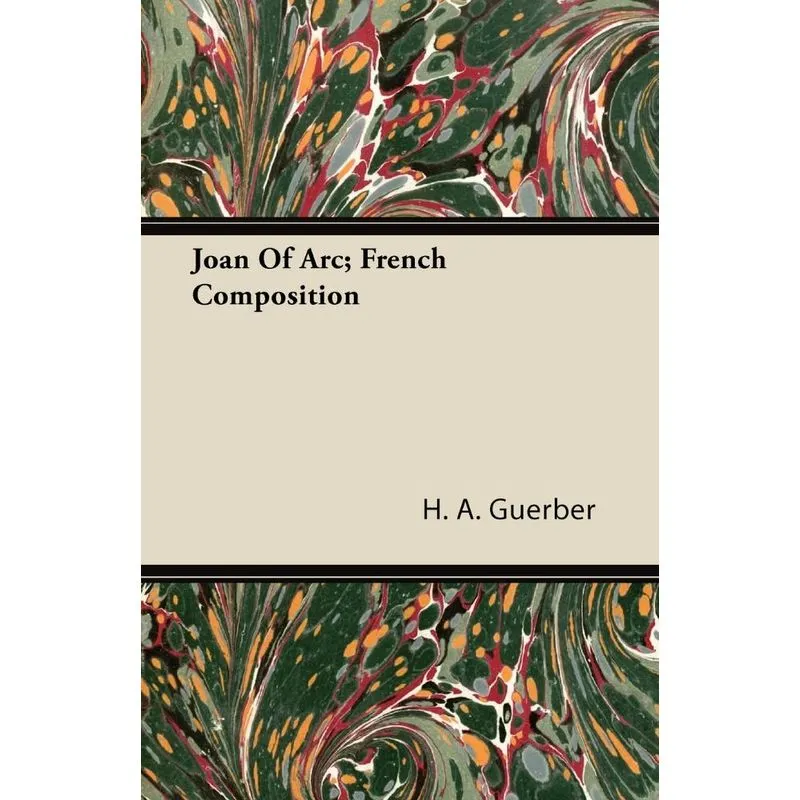 Joan Of Arc, French Composition