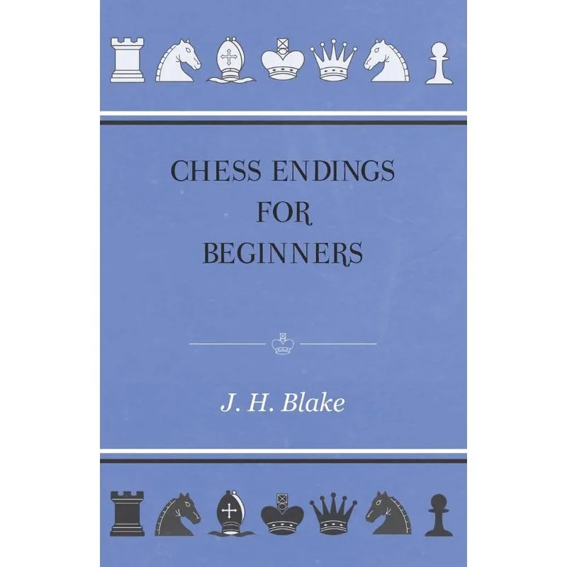 Chess Endings For Beginners