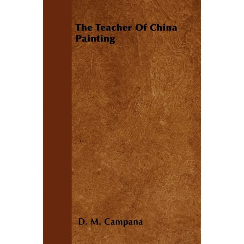 The Teacher Of China Painting