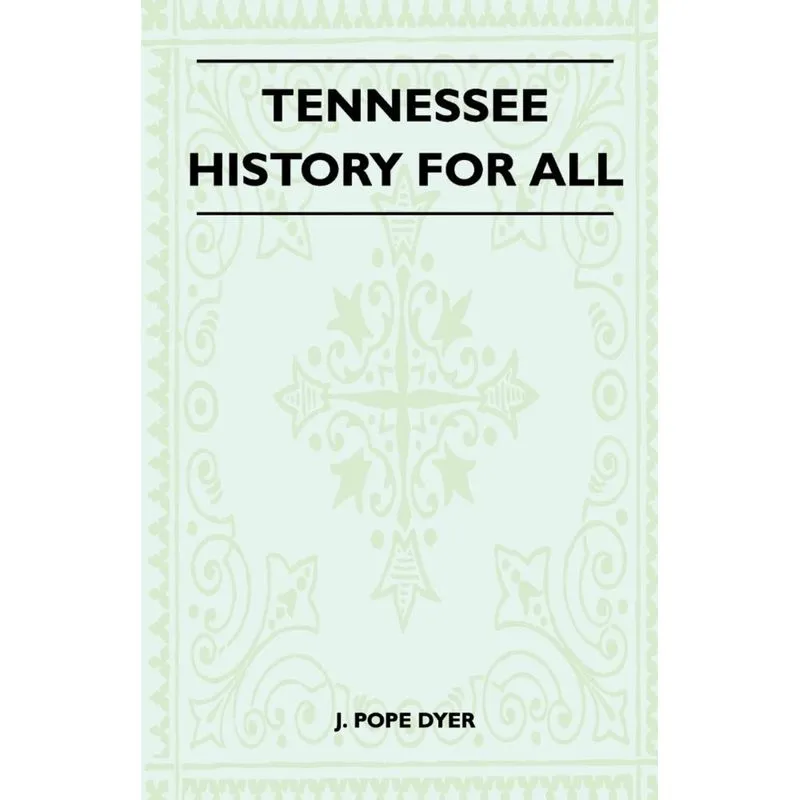 Tennessee History For All