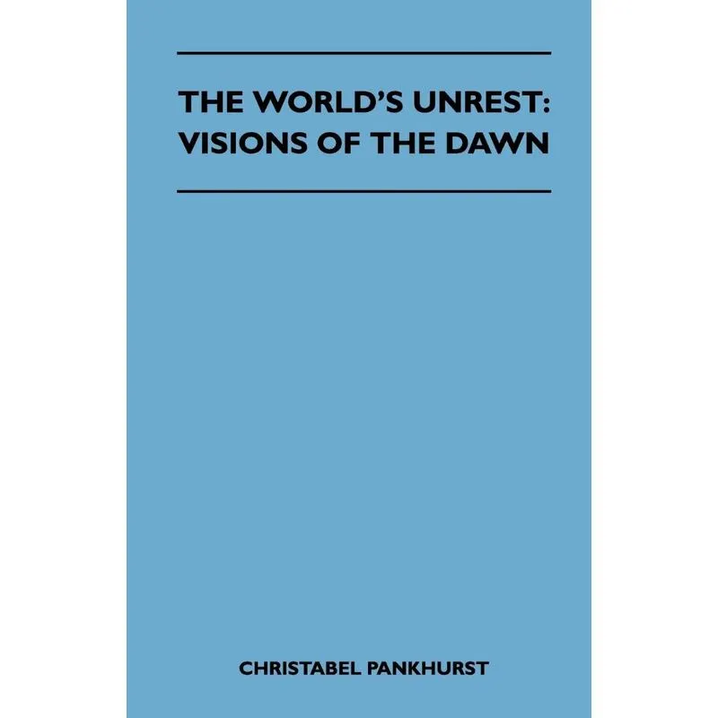 The Worlds Unrest