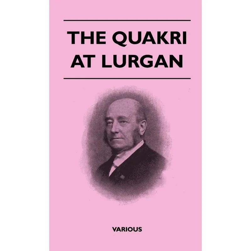 The Quakri at Lurgan