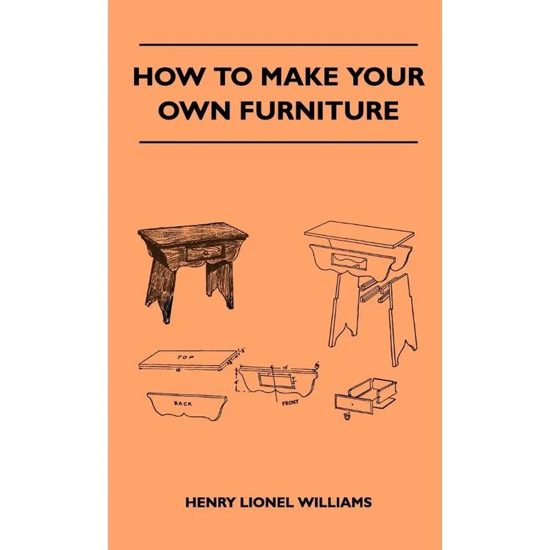How To Make Your Own Furniture