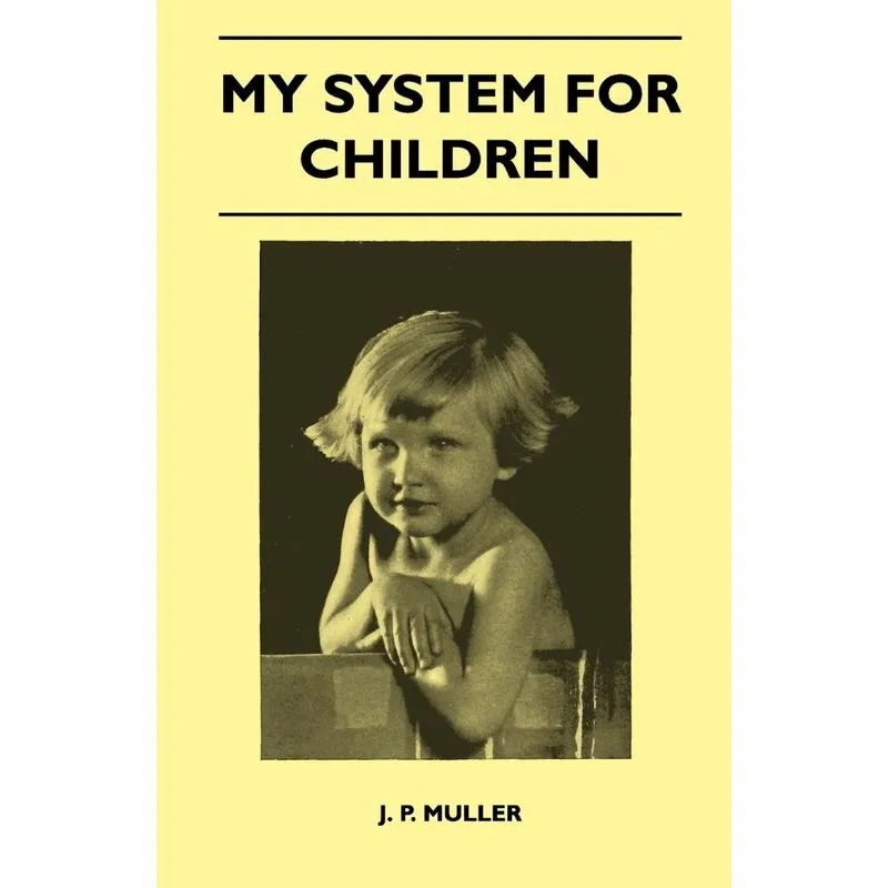 My System For Children