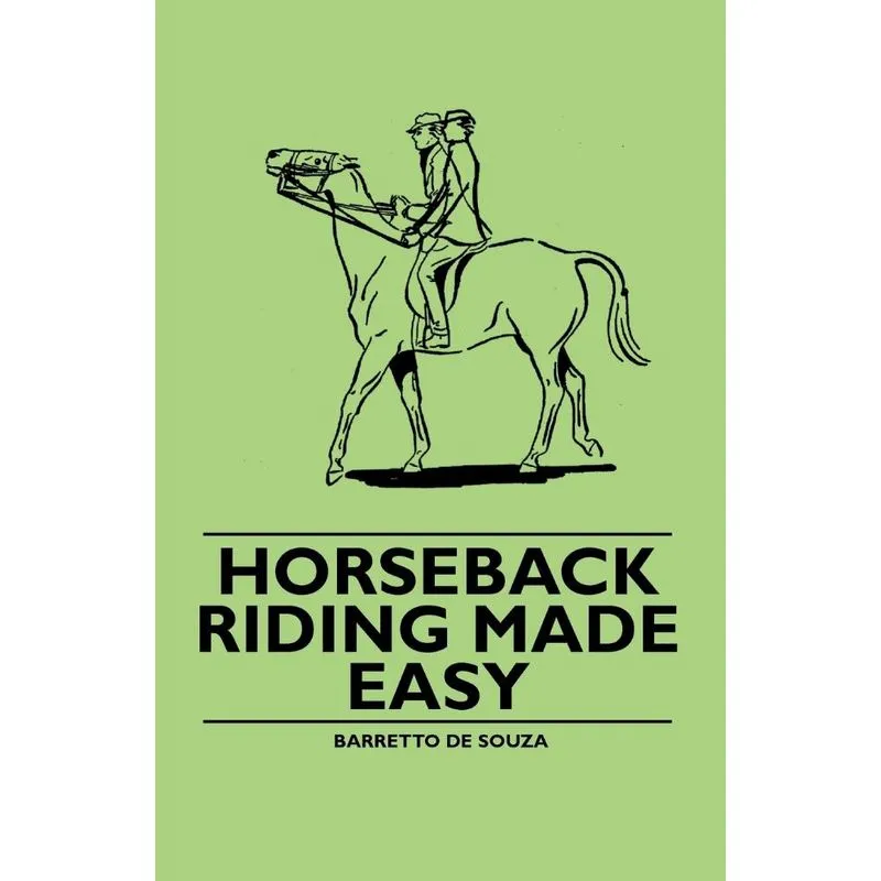 Horseback Riding Made Easy