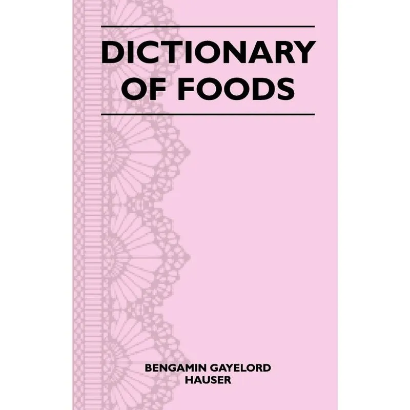 Dictionary Of Foods