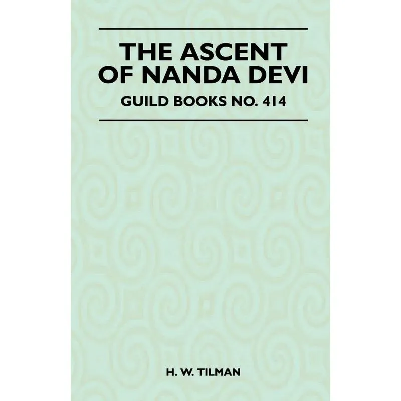 The Ascent of Nanda Devi