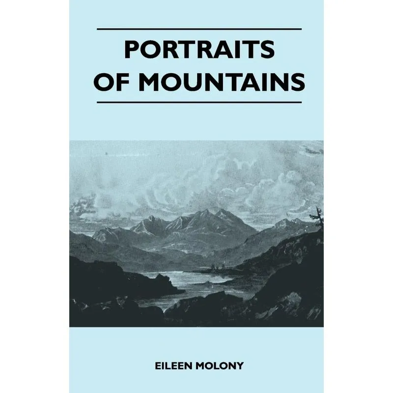 Portraits of Mountains