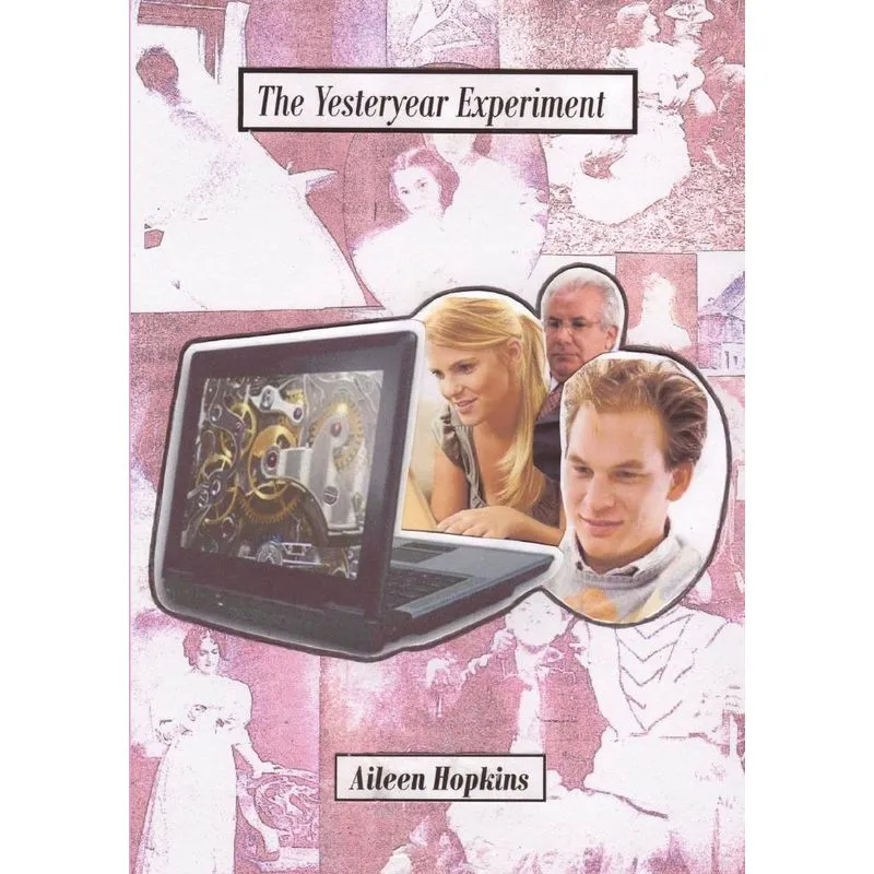 THE YESTERYEAR EXPERIMENT