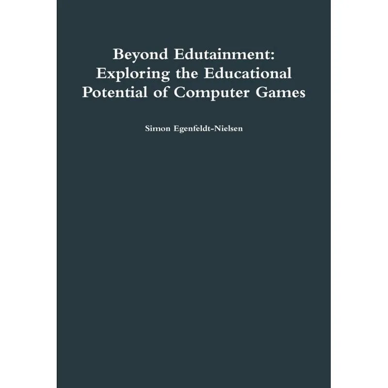 Beyond Edutainment