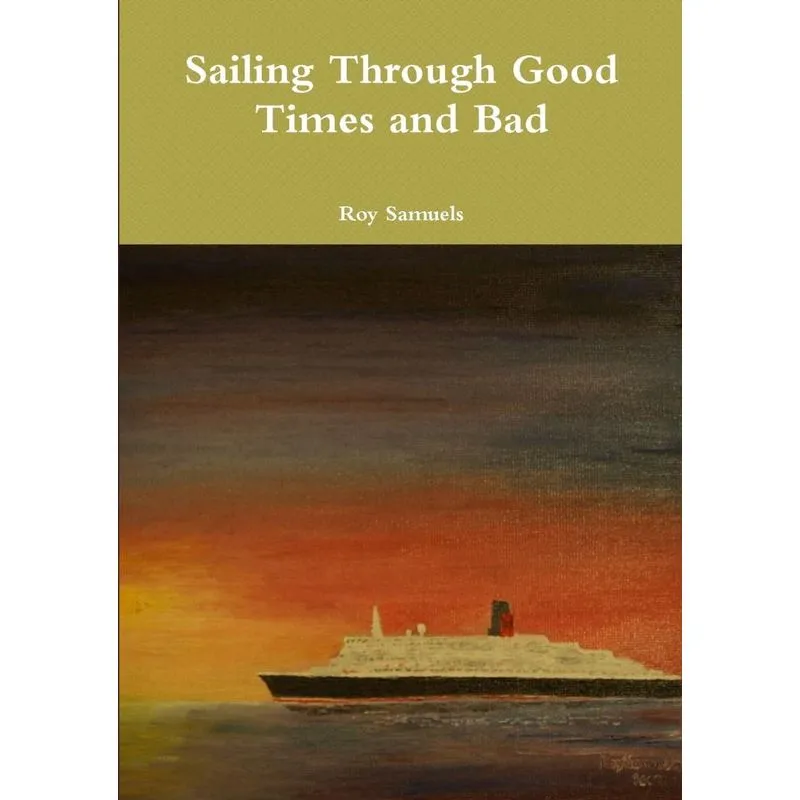 Sailing Through Good Times and Bad