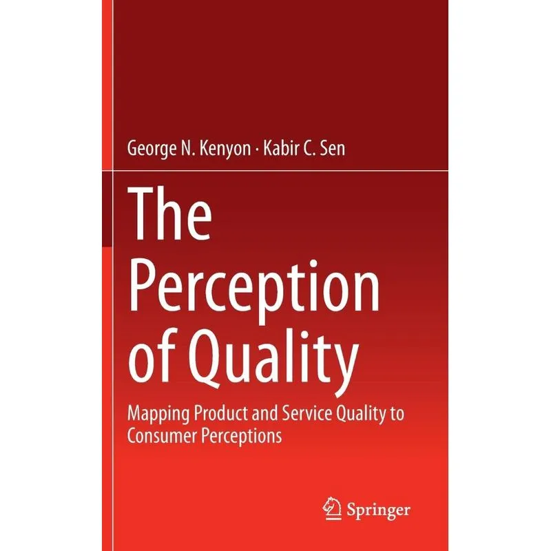 The Perception of Quality
