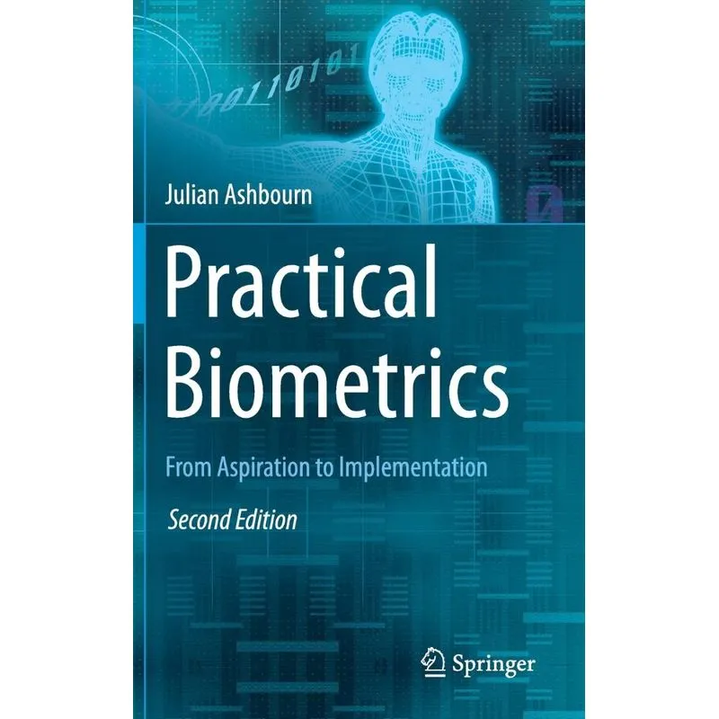 Practical Biometrics