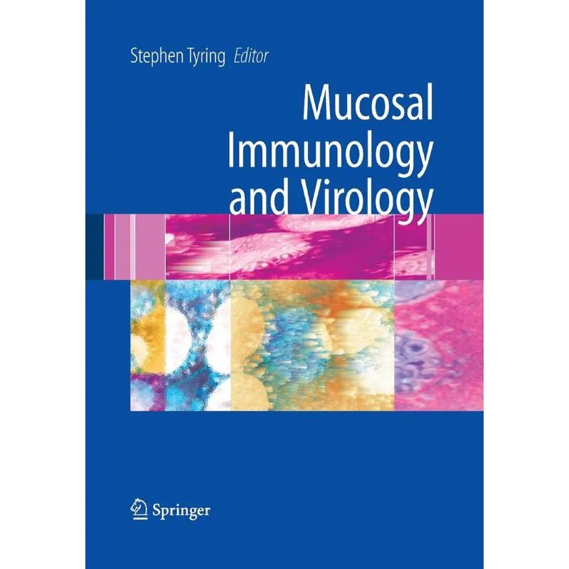 Mucosal Immunology and Virology