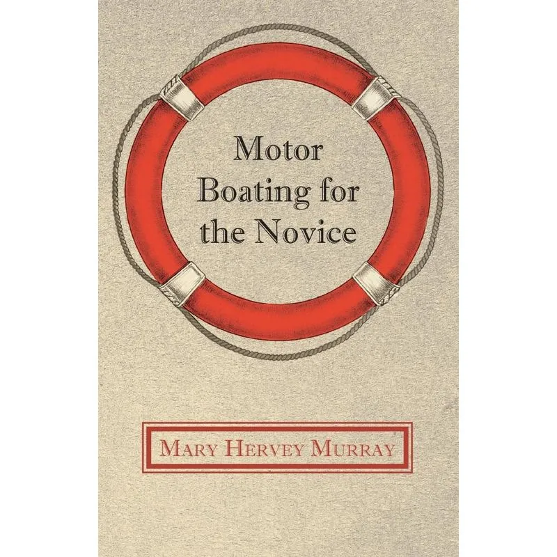 Motor Boating for the Novice