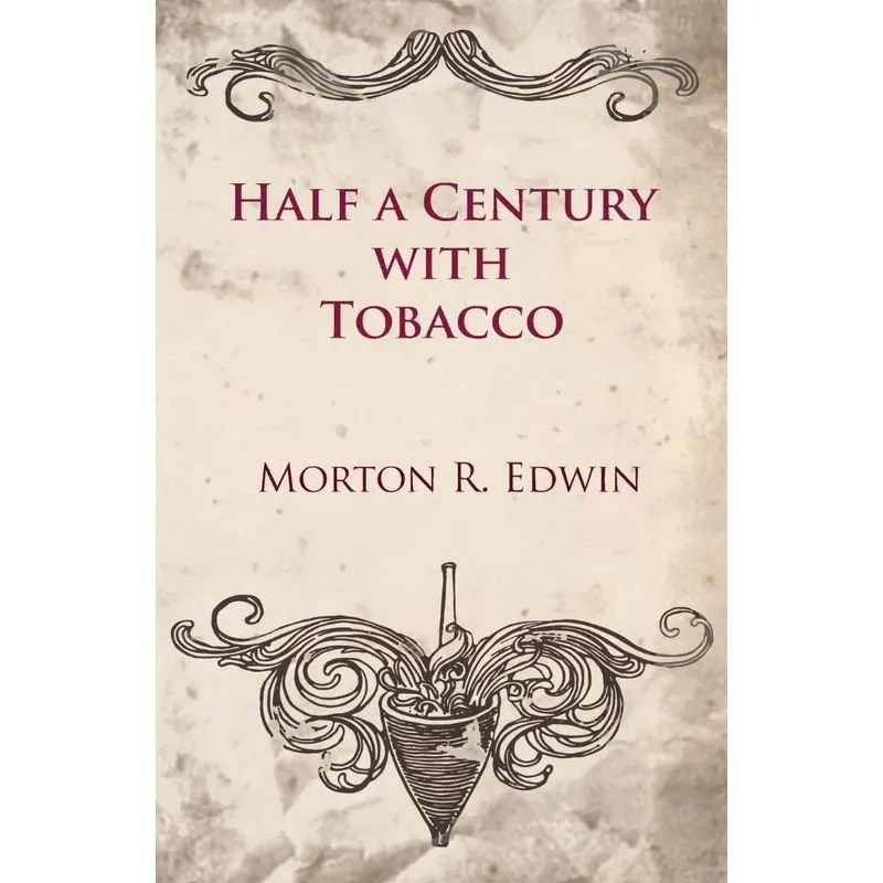 Half a Century With Tobacco