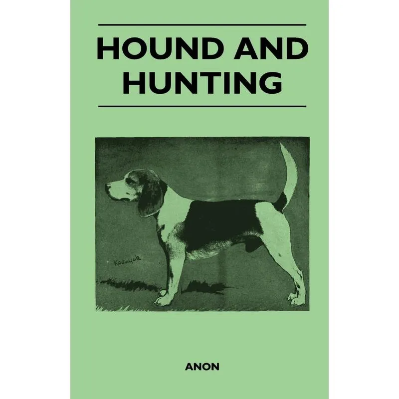 Hound and Hunting