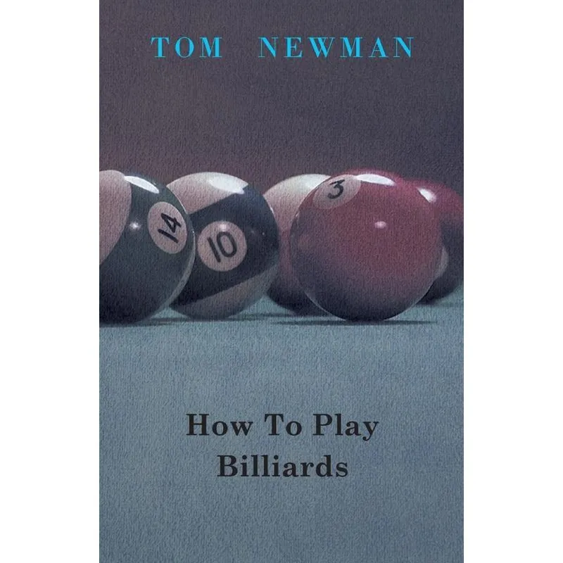 How To Play Billiards