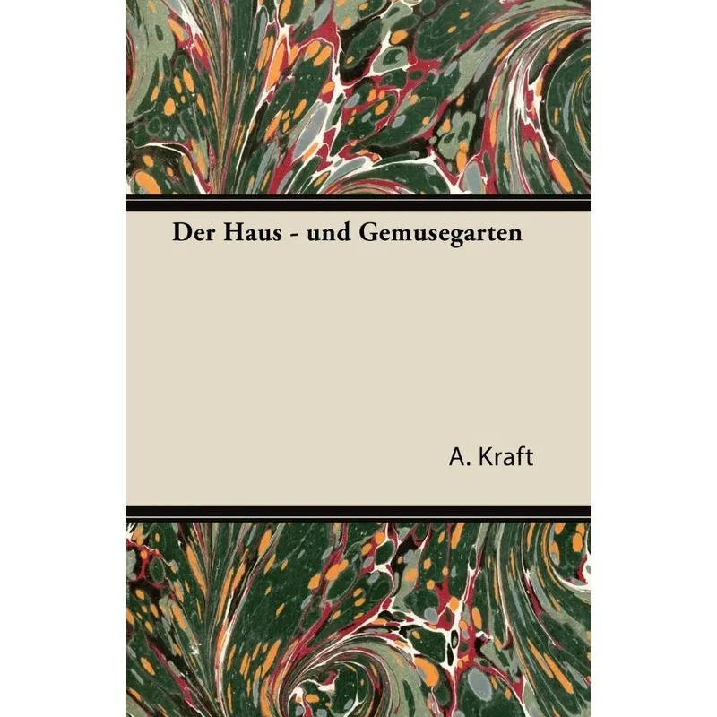 Der Haus - Und Gemusegarten