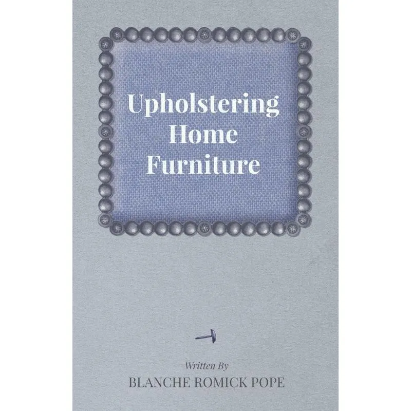 Upholstering Home Furniture