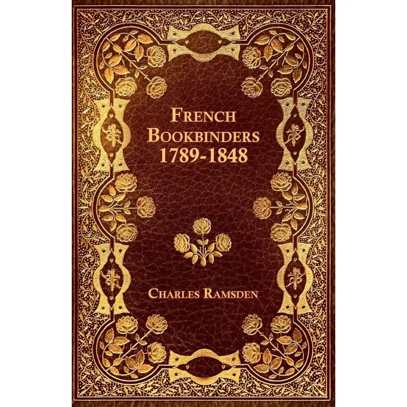 French Bookbinders 1789-1848