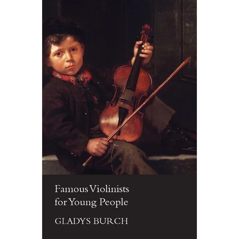 Famous Violinists for Young People