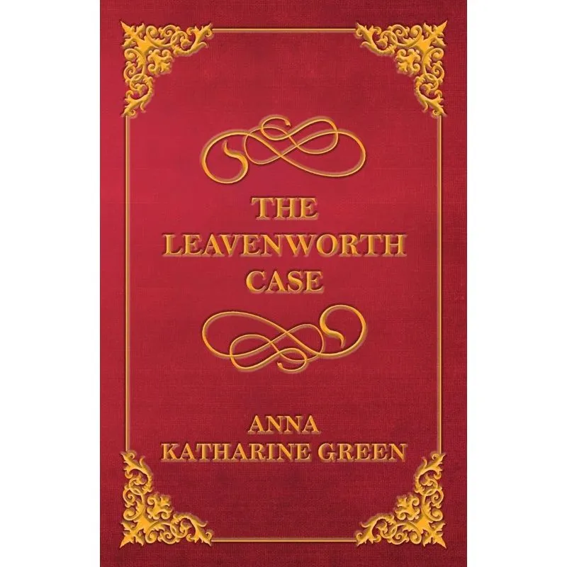 The Leavenworth Case
