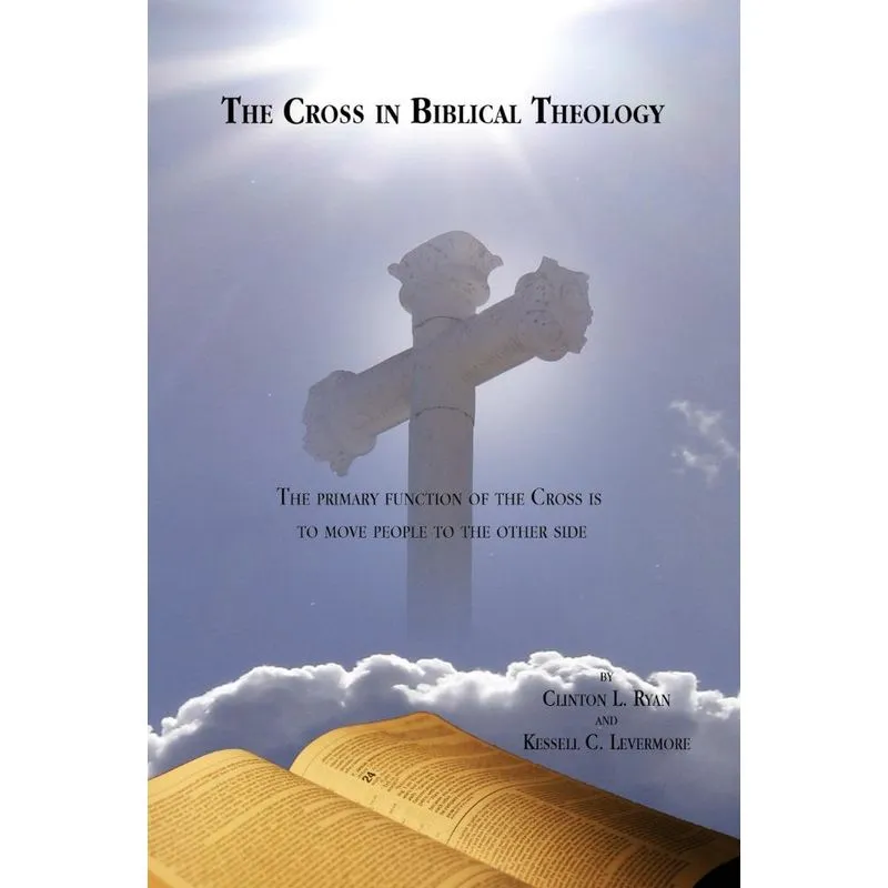 The Cross in Biblical Theology