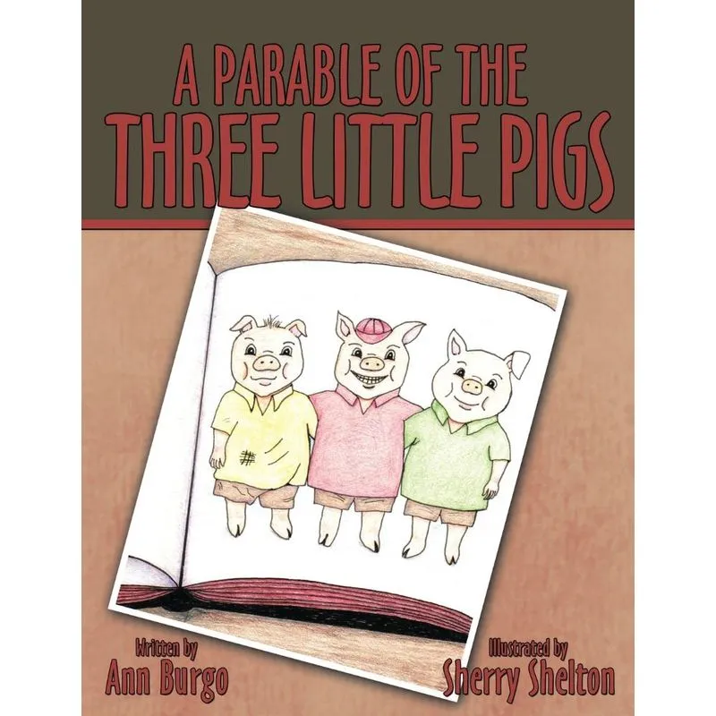 A Parable of the Three Little Pigs