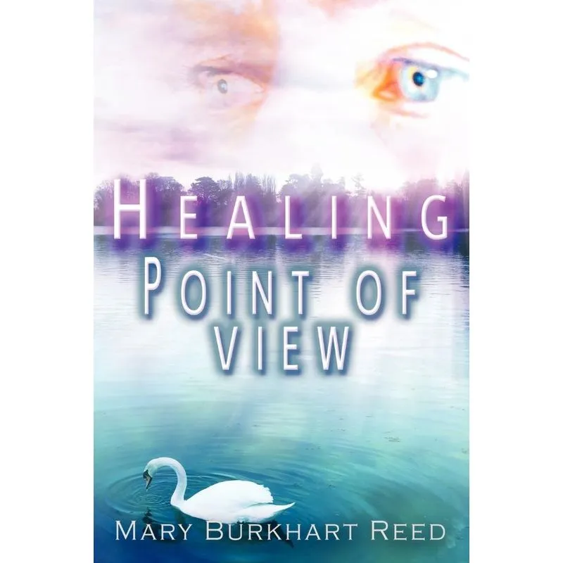 Healing Point of View