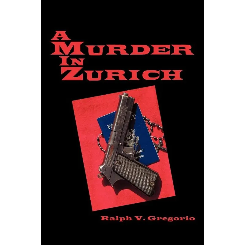 A Murder In Zurich