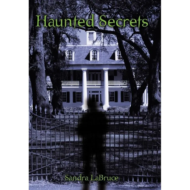 Haunted Secrets