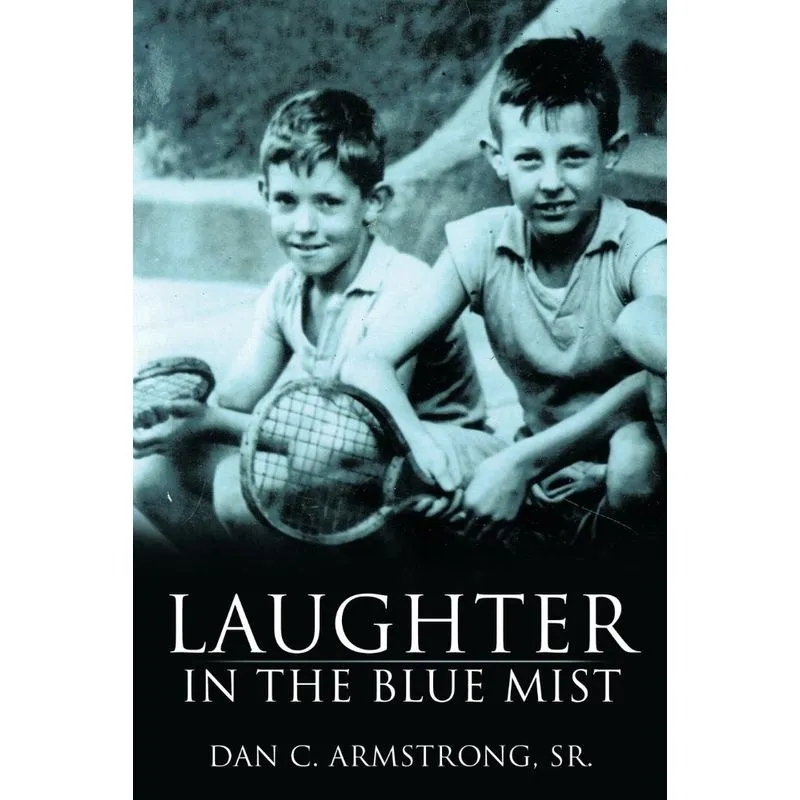 Laughter in the Blue Mist