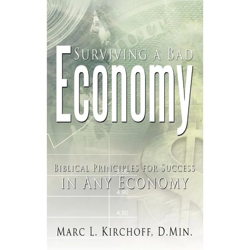 Surviving a Bad Economy
