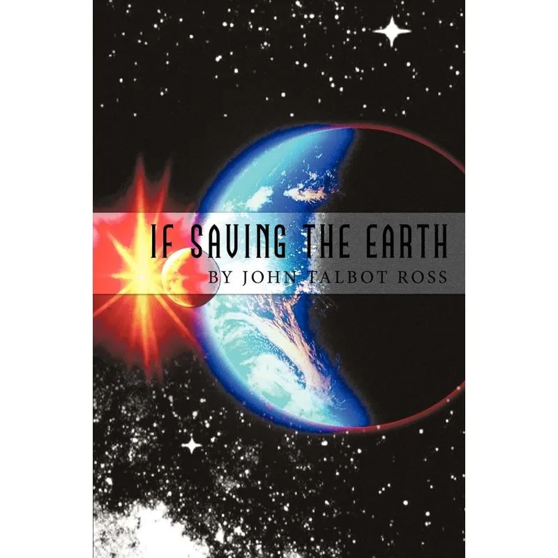 If Saving the Earth