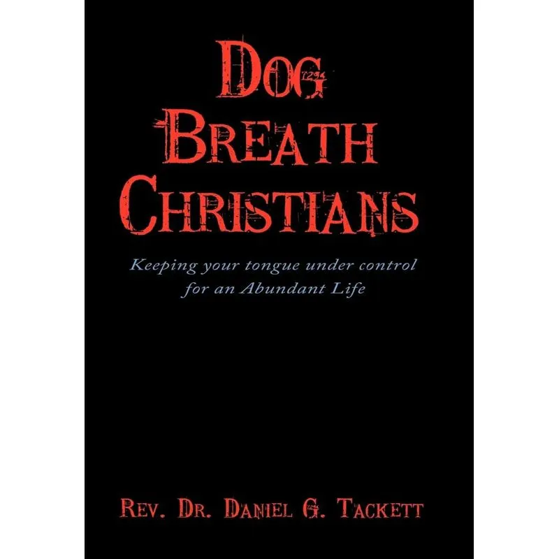 Dog Breath Christians