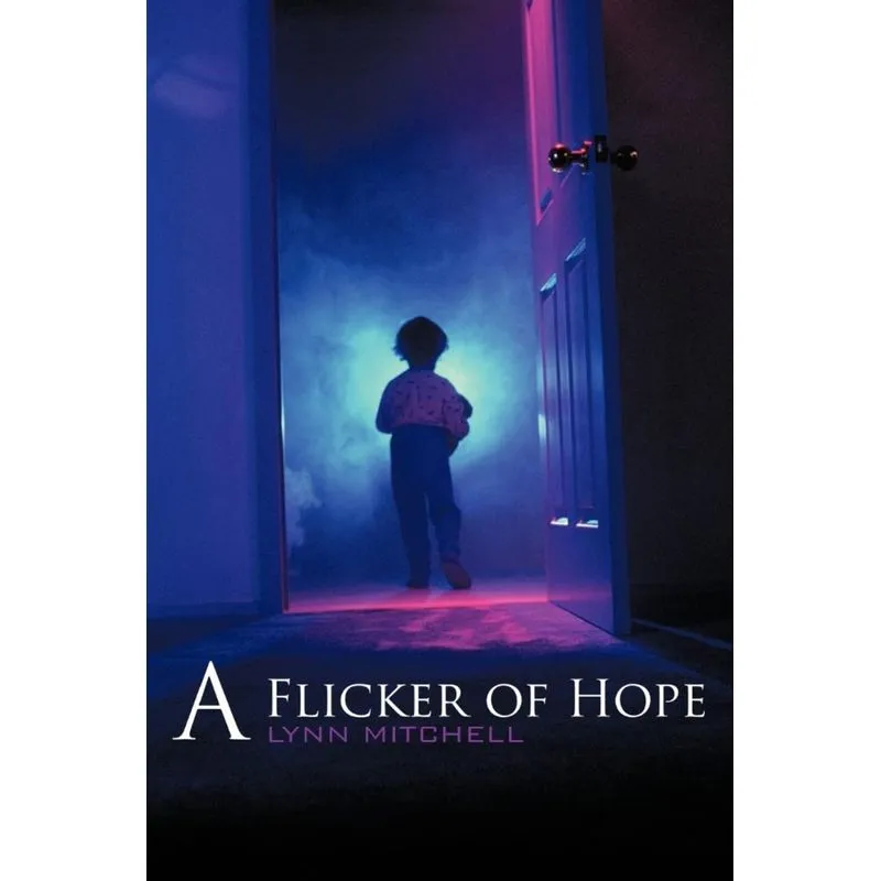 A Flicker of Hope