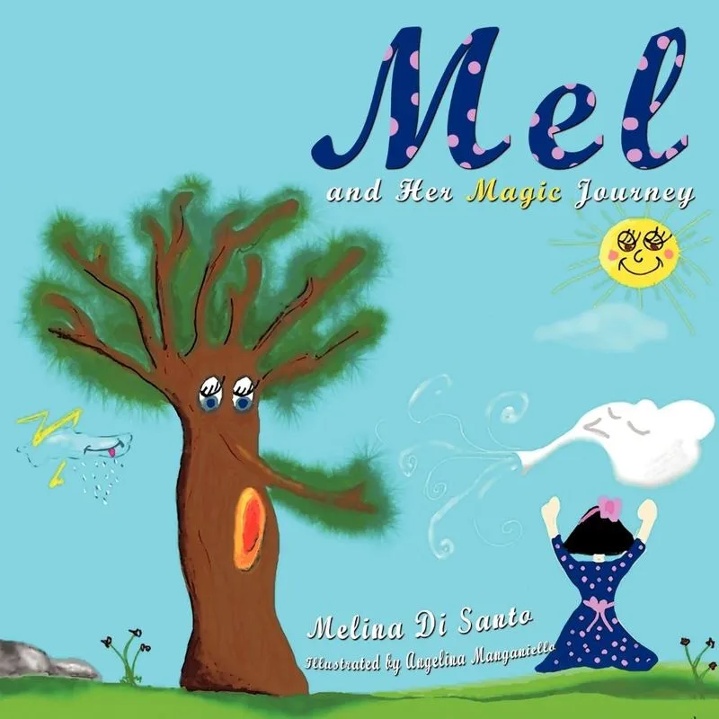 Mel and her Magic Journey