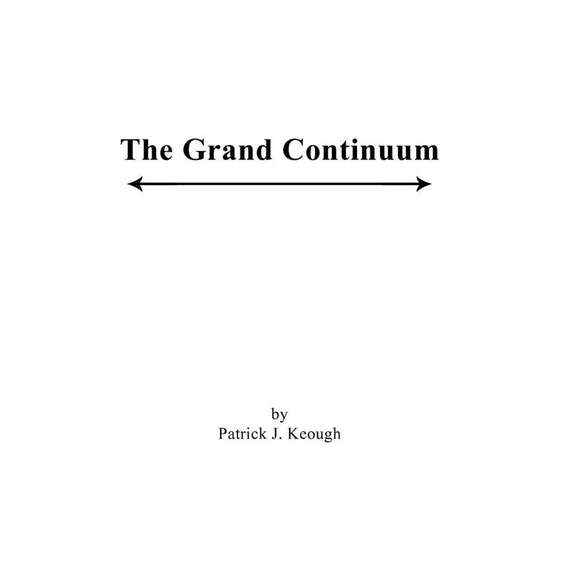 The Grand Continuum