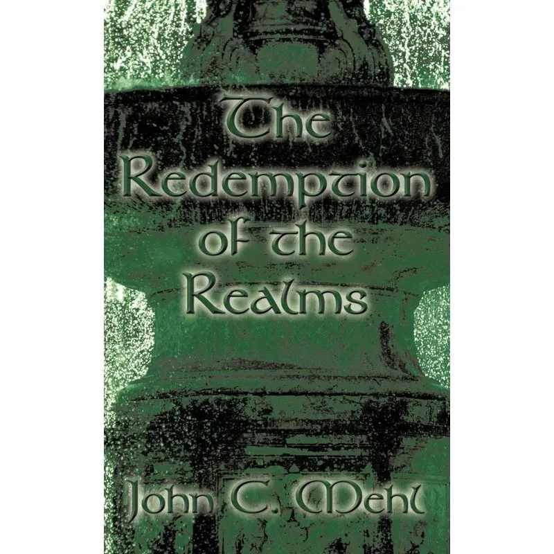 The Redemption of the Realms