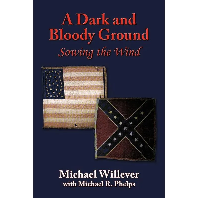A Dark and Bloody Ground