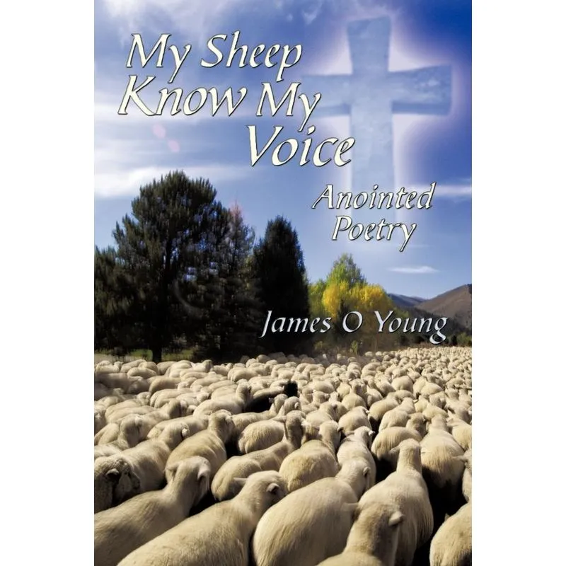 My Sheep Know My Voice