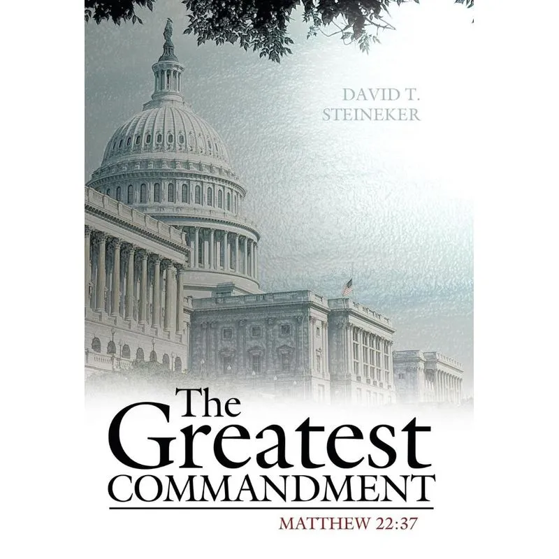 The Greatest Commandment