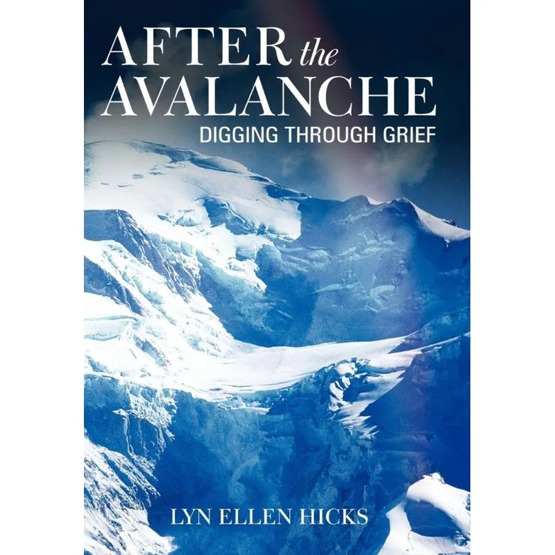 After the Avalanche