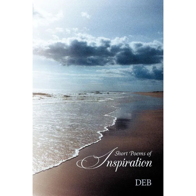 Short Poems of Inspiration